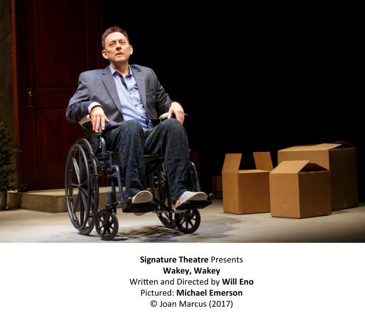 Wakey Wakey Signature Theatre Written and Directed by Wil Eno